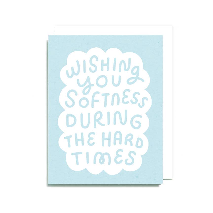 Wishing You Softness Card