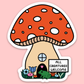 All Creatures Welcome Mushroom Sticker