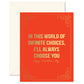 Infinite Choices Valentine Greeting Card