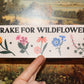 I Brake For Wildflowers Bumper Sticker