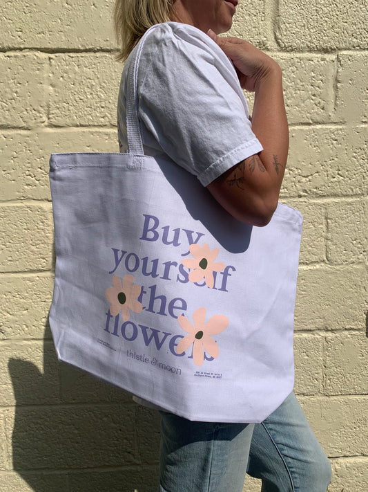 Buy Yourself the Flowers Tote