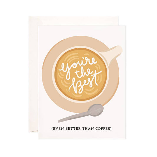 Best Coffee Greeting Card