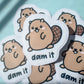 Dam It Beaver Sticker