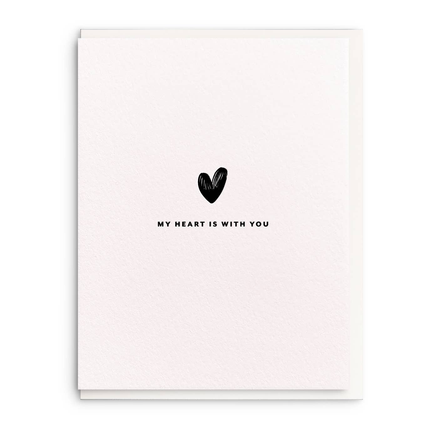 My Heart Is With You Card