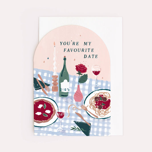 You're My Favourite Date Card