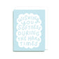 Wishing You Softness Card