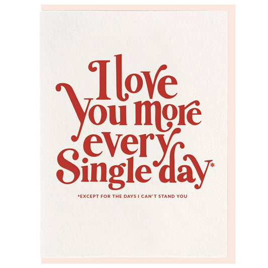 Every Single Day Greeting Card